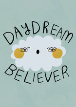 Load image into Gallery viewer, Daydream Believer Art Print