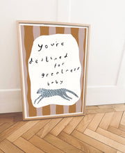 Load image into Gallery viewer, You’re destined for greatness baby Art Print