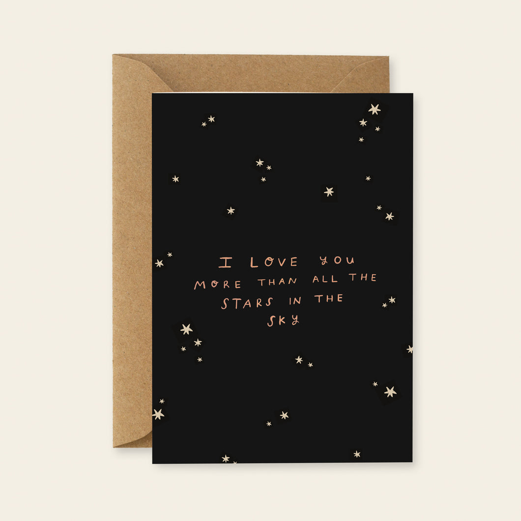 I love you more than all the stars Card