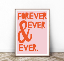 Load image into Gallery viewer, Forever Art Print
