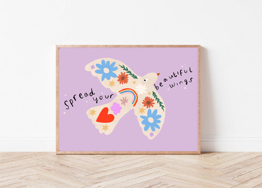 Spread your beautiful wings Print