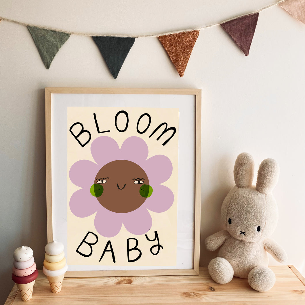 Bloom Baby! Art Print
