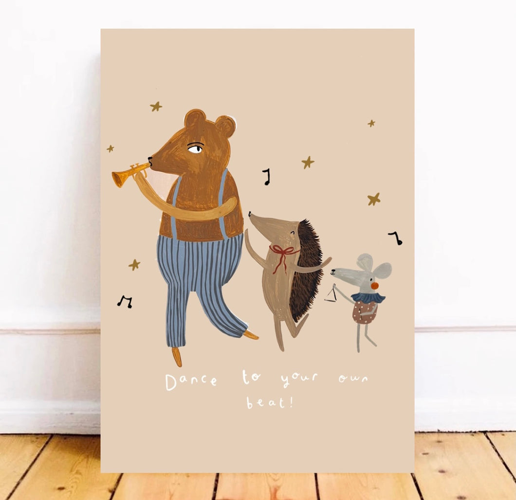 Dance to your own beat Art Print